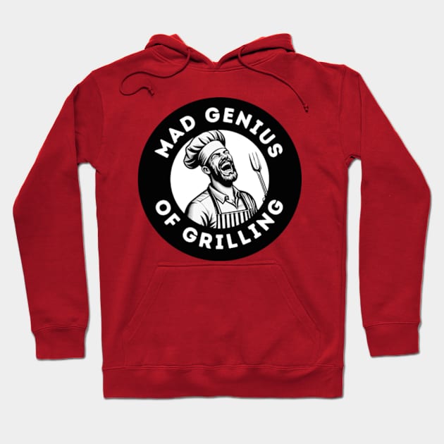 Mad Genius of Grilling Hoodie by Desert Owl Designs